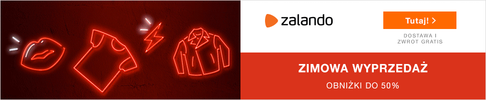 Zimowa Wyprzedaż, obniżki nawet do -50%! Tylko na Zalando.pl!!