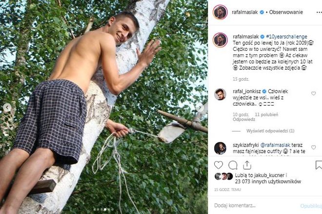 Fanka do Maślaka na widok zdjęcia sprzed 10 lat: Wystarczy trochę kasy i proszę