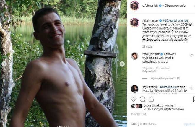 Fanka do Maślaka na widok zdjęcia sprzed 10 lat: Wystarczy trochę kasy i proszę