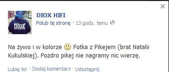 Pikej kontra DIOX - jest afera (FOTO) Pikej kontra DIOX - jest afera (FOTO)