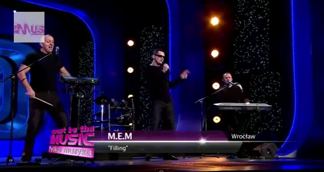 M.E.M. - Filling - hit wczorajszego Must Be The Music