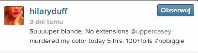 Hilary Duff zmieniła kolor włosów (FOTO) Hilary Duff zmieniła kolor włosów (FOTO)
