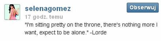 Selena Gomez chce być sama?