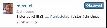 Zosia Ślotała pochwaliła się siostrą (FOTO) Zosia Ślotała pochwaliła się siostrą (FOTO)
