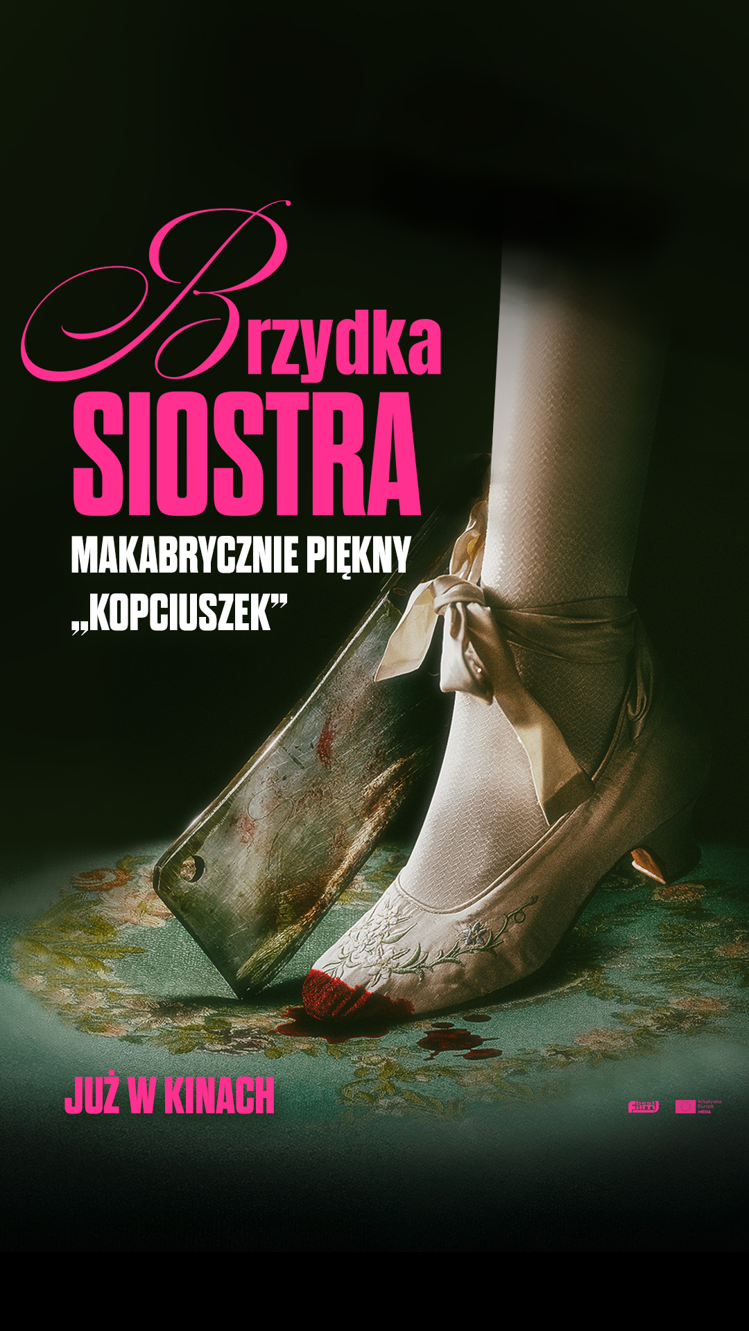 Dziś premiera „Brzydkiej siostry”! Ten film trzeba zobaczyć na dużym ekranie. I to natychmiast.