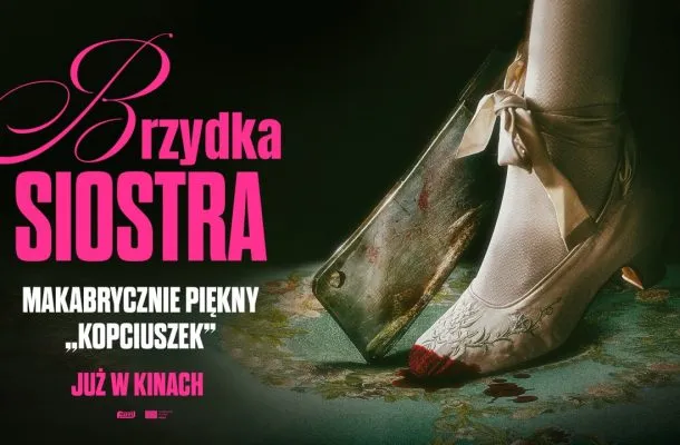 Dziś premiera „Brzydkiej siostry”!