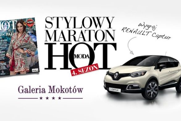 Już w ten weekend Stylowy Maraton HOT Moda w Galerii Mokotów