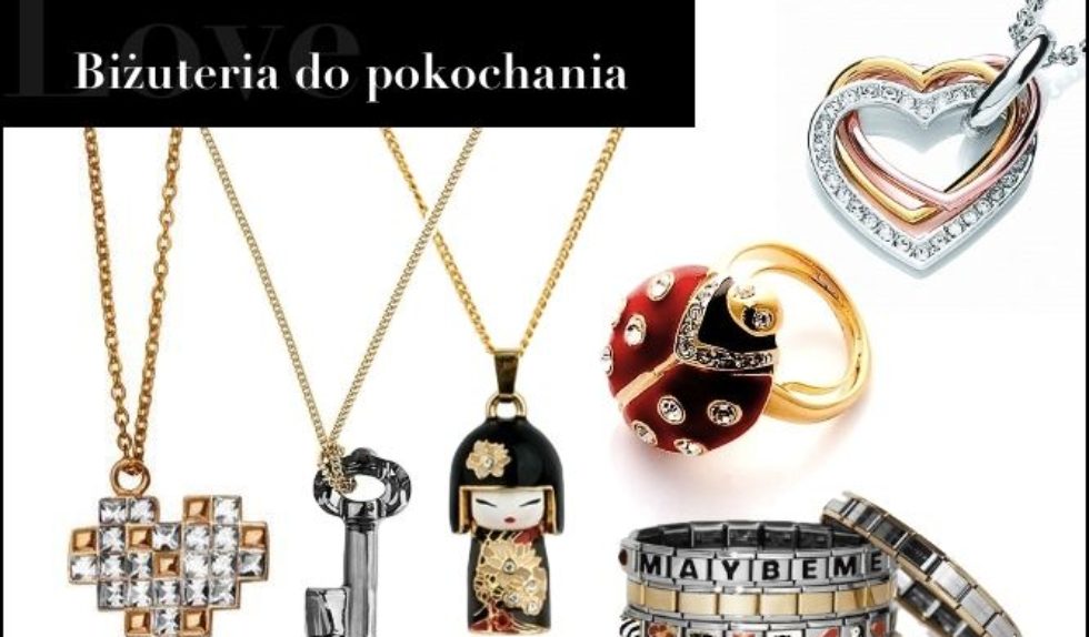 Biżuteria na Walentynki – nasze typy