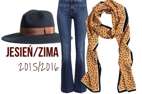 Trendy na jesień i zimę 2015/2016