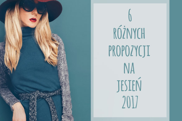 Hit na jesień – Modne sukienki na jesień w kilku różnych wydaniach