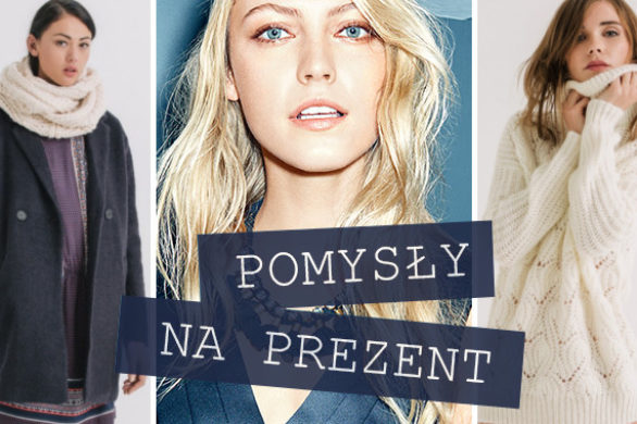 Pomysły na prezenty świąteczne od marki Promod (FOTO)