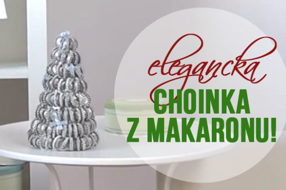 Świąteczne DIY – jak zrobić choinkę z makaronu? [VIDEO]