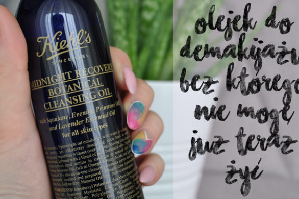 Olejek do demakijażu: Kiehl’s – Midnight Recovery Cleansing Oil [RECENZJA]