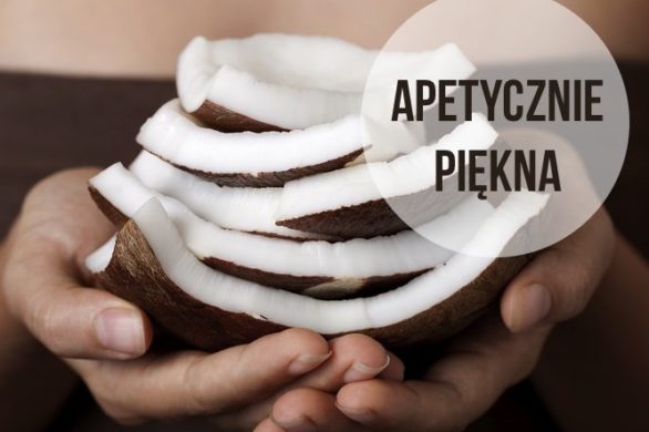 Olej kokosowy – po lecie jest na niego idealny czas!