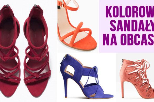 Kolorowe sandały na obcasie – przegląd znanych sieciówek