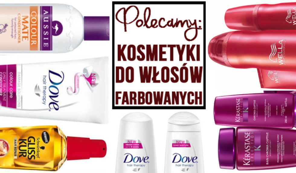 Polecamy: kosmetyki do włosów farbowanych (FOTO) Polecamy: kosmetyki do włosów farbowanych (FOTO)
