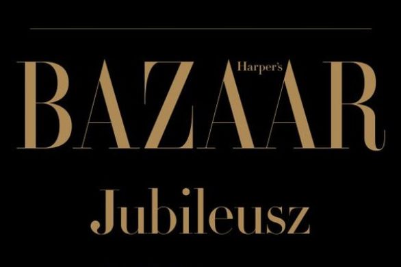 Harper’s Bazaar świętuje 150. urodziny w Warszawie
