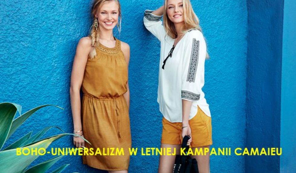 Boho-uniwersalizm w kolekcji Camaïeu na lato 2016 Boho-uniwersalizm w kolekcji Camaïeu na lato 2016