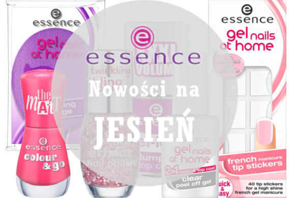 Manicure’owe nowości na jesień od Essence (FOTO)