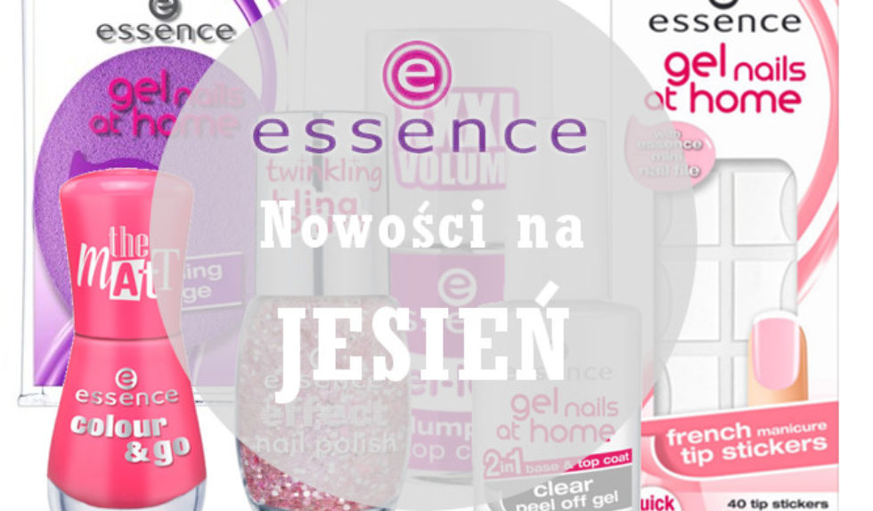 Manicure’owe nowości na jesień od Essence (FOTO) Manicure’owe nowości na jesień od Essence (FOTO)