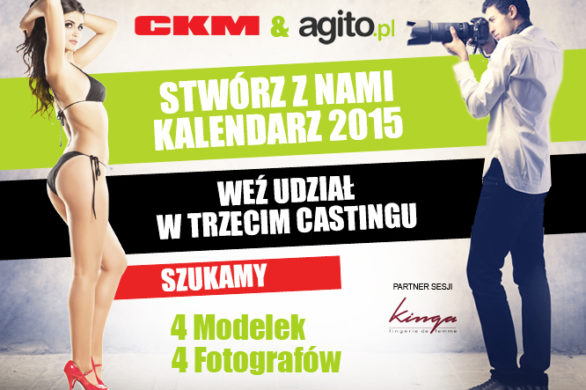 Ruszył trzeci casting do kalendarza CKM!