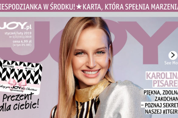 Już jest! Najnowszy numer magazynu Joy. W środku wyjątkowa niespodzianka!