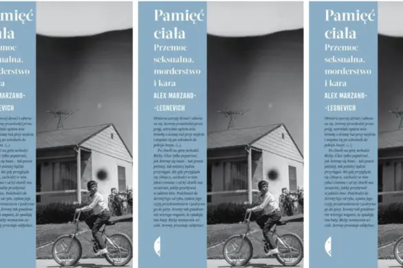 „Pamięć ciała”, poruszająca opowieść, wymagająca otwartości, współczucia i empatii
