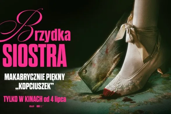 Zapomnij o Kopciuszku. „Brzydka siostra” to najmocniejsza baśń tego lata i każda z nas znajdzie w niej coś o sobie